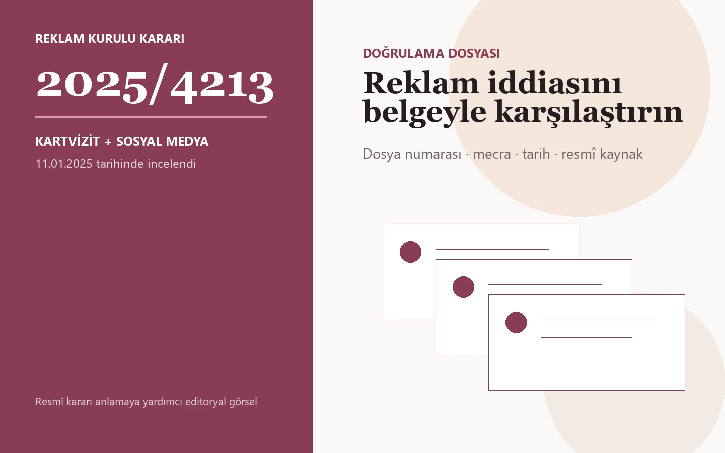 2025/4213 sayılı Reklam Kurulu kararı için editoryal doğrulama görseli