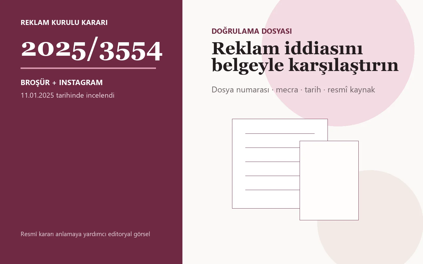2025/3554 sayılı Reklam Kurulu kararı için editoryal doğrulama görseli